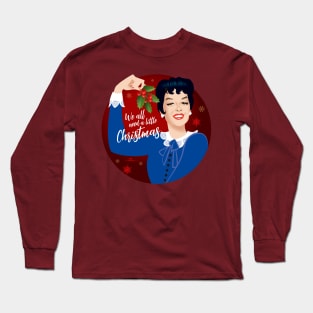 A Liittle Auntie Mame Christmas Long Sleeve T-Shirt